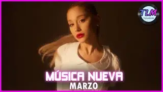 M&uacute;sica Nueva Marzo 2024