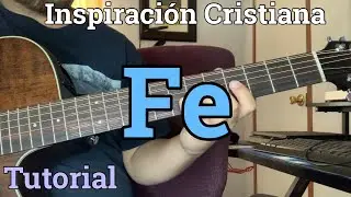 Inspiración Cristiana - Fe - Tutorial