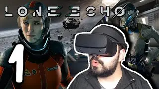 NOUVELLE AVENTURE DANS L'ESPACE - Lone Echo VR #01