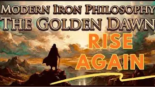 The Golden Dawn: Ancient Wisdom Regarding Restarting After Total Ruin