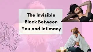 How Past Trauma Can Affect Intimacy
