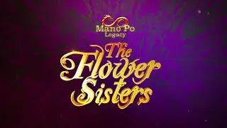 MANO PO LEGACY: The Flower Sisters Teaser | This October 31 on GMA | Regal Entertainment Inc.