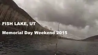 Memorial Day Weekend at Fish Lake, Utah