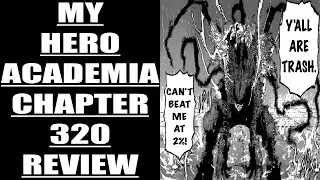 My Hero Academia Chapter 320 Review : The Weakness of Class 1-A!