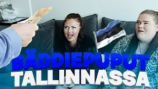BÄDDIEPUPUT TALLINNASSA (2000€+ SHOPPAILU)