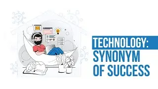 Technology: A Synonym of Success