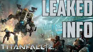 Утечки Titanfall 2: дата выхода, бегущие по стенам титаны, крюки-кошки, коллекционное издание