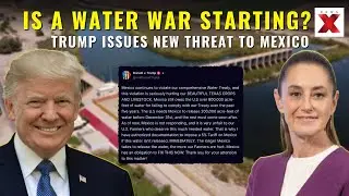 US vs Mexico Water War: 48 HOURS LEFT? Trump's Deadline Sends Mexico Into Panic! | NewsX