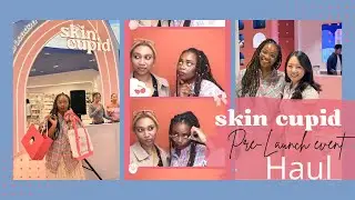 Unbox with me: skin cupid flagship store pre-opening event
