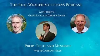 Prop-Tech and Mindset with Carson Hess