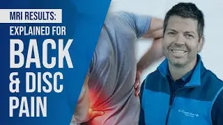 MRI Results Explained for Back & Disc Pain – Dr. Matt Phinney | Grand Rapids, MI