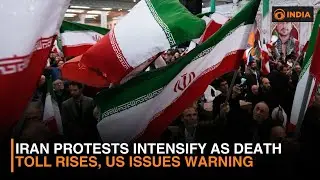 Iran Protests Intensify as Death Toll Rises, US Issues Warning