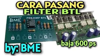 Cara Pasang Filter BTL pada driver amplifier