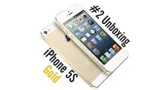  iPhone 5S 16GB Gold - #2 Unboxing