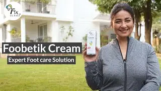 Best Foot Cream for Calluses & Corns | Fixderma Foobetik Cream X Divya Dutta