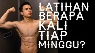 Paling Efektif Latihan Berapa Kali Tiap Minggu? By Brodibalo