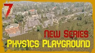 7 Days To Die #Shorts : Phys1cs Playground (Alpha 20)