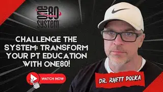 Breaking the Mold: How to Challenge the Traditional PT Education and Embrace New Methods