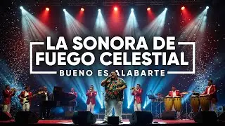 🔥La Sonora Tropical Cristiana 🎺✨Que Todos Están Compartiendo😎