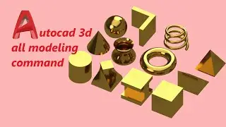 Autocad 3d modeling for beginners || Autocad 3d all modeling commands