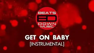 BeatsDown Get On Baby (Aston Martin Music)