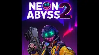 Neon Abyss 2 hard mode