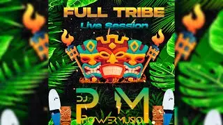 FULL TRIBE LIVE SESSION BY DJPOWERMUSIC (Aleteo 2021) Aleteo Zapateo Guaracha Tribal House