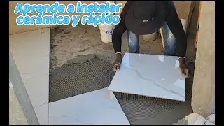 Tutorial Aprende a instalar ceramica bien y rápido