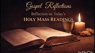Gospel reflection for 11th Jan 2025. The holy mass #gospwlreflections