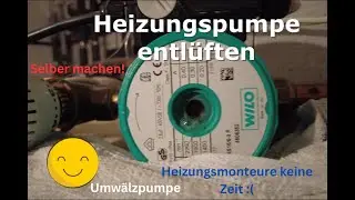 Heizungspumpe entl&uuml;ften selber machen. Umw&auml;lzpumpe kein warmes Wasser. Die Pumpe war/ist Problem