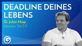 Ziele erreichen: So wirst du nie wieder etwas bereuen // Dr. Julian Hosp im Interview Teil 2/3