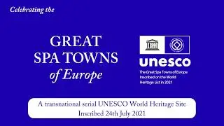 Celebrating The Great Spa Towns of Europe 2023