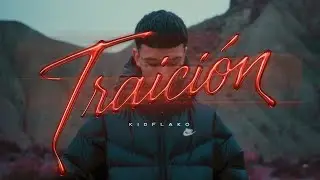 KidFlako - TRAICION (Prod.BeatzByRalph)(VideoClip Oficial)