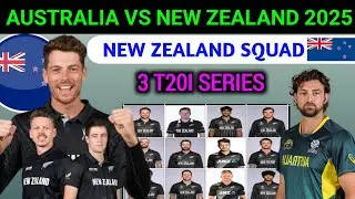 Australia Tour Of New Zealand 2025 | New Zealand T20 Squad Announced | nz vs aus t20 squad