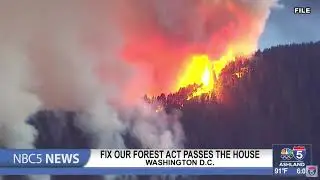 'Fix Our Forests Act' passed by the House of Representatives