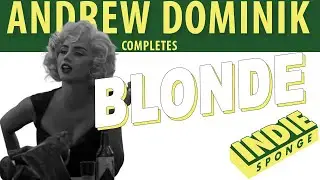Andrew Dominik - Blonde / IndieSponge Topic