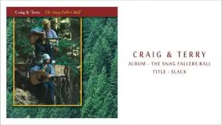 Craig & Terry - Slack