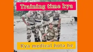Training Time Kya Kya Medical Hota He🔥//SSC Gd Medical Joining Time//Joining time  Medical🔥