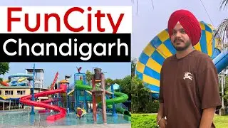 Fun City Chandigarh | Top Places in Chandigarh | Fun City Water Park Ticket Price | Fun City Tour