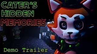 Cater&rsquo;s Hidden Memories Demo Trailer