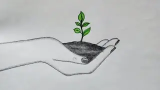 How to draw hand with a plant || Trees  and greenery protect drawing || Plantation drawing
