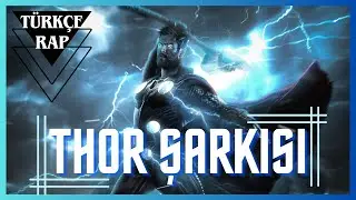 THOR ŞARKISI | THOR TÜRKÇE RAP