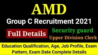 AMD Various Post Vacancy 2021 | AMD New Vacancy Complete Details |