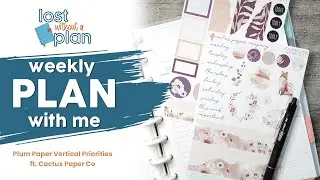 PLAN WITH ME | Plum Paper Vertical Priorities ft. Cactus Paper Co