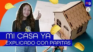 Te explicamos los #subsidios de Mi Casa Ya con papitas | #MoneyGamia #vivienda
