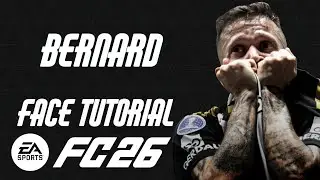 EA FC 26 - BERNARD FACE TUTORIAL + STATS [ATL&Eacute;TICO-MG].