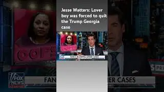 Jesse Watters: Things got worse for Fani Willis #shorts