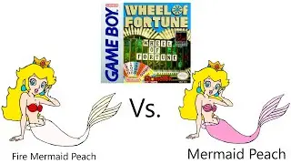 Wheel of Fortune Game Boy Season 3 Episode 81 (Fire Mermaid Peach vs. Mermaid Peach)