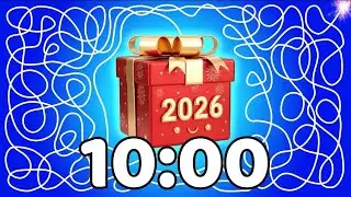 10 Minute Timer 🎁💥🎄 | Happy New Year 2026 Countdown Surprise Gift!