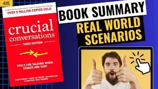Chapter SUMMARY of CRUCIAL Conversations [  CRUCIAL Conversations BOOK Summary ]